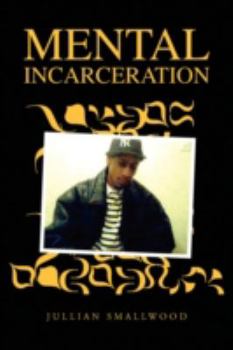 Paperback Mental Incarceration Book