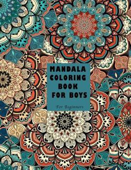 Paperback Mandala Coloring Book for Boys: For Beginners Book