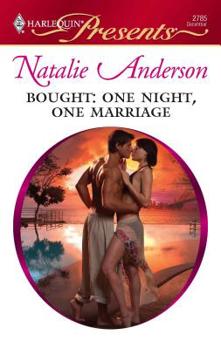 Bought: One Night, One Marriage - Book #9 of the Taken by the Millionaire