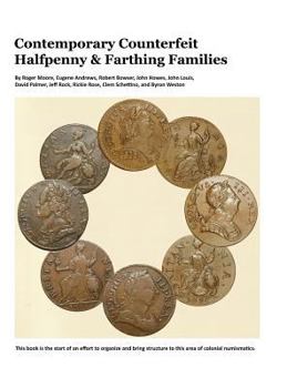 Hardcover Contemporary Counterfeit Halfpenny & Farthing Families: 2nd printing Book