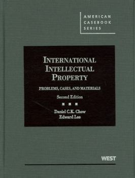 Hardcover International Intellectual Property: Problems, Cases, and Materials Book