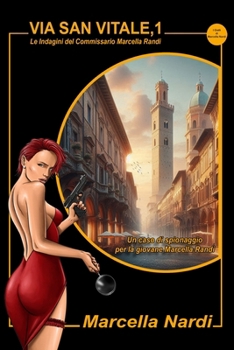 Paperback Via San Vitale, 1: Un'indagine della giovane Marcella Randi [Italian] Book