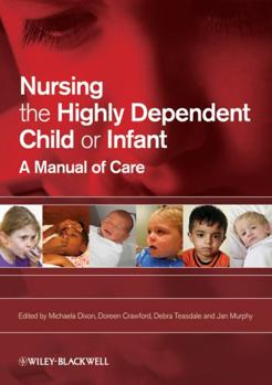 Paperback Nursing Highly Dependent Child Book