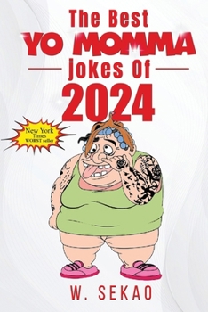 Paperback The Best YO MOMMA Jokes of 2024 Book
