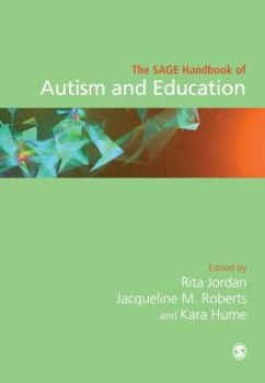 Hardcover The SAGE Handbook of Autism and Education Book