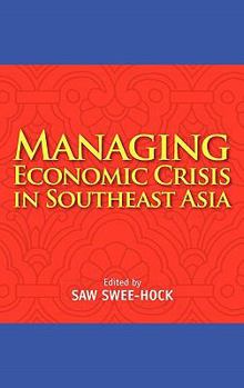 Hardcover Managing Economic Crisis in Southeast Asia Book