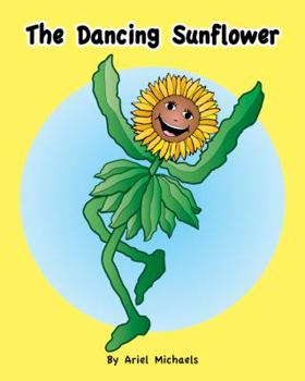 Paperback The Dancing Sunflower Book