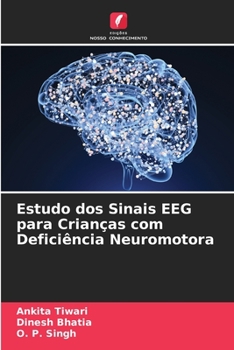 Paperback Estudo dos Sinais EEG para Crianças com Deficiência Neuromotora [Portuguese] Book