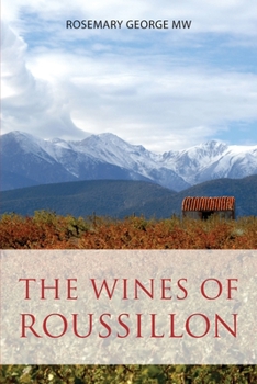 Paperback The wines of Roussillon Book