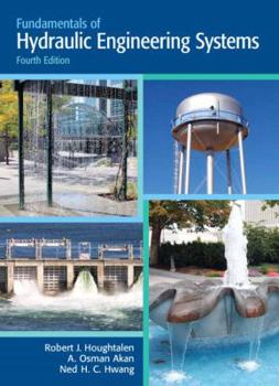 Hardcover Fundamentals of Hydraulic Engineering Systems Book