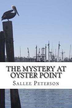 Paperback The Mystery at Oyster Point Book