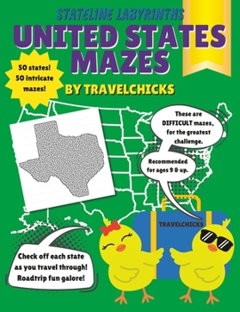 Paperback Stateline Labyrinths: United States Mazes - Difficult/Ages 9 & Up Book