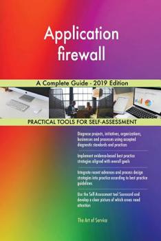 Paperback Application firewall A Complete Guide - 2019 Edition Book