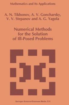 Paperback Numerical Methods for the Solution of Ill-Posed Problems Book