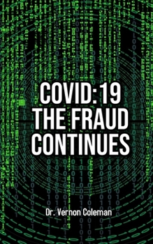 Paperback Covid-19: The Fraud Continues Book