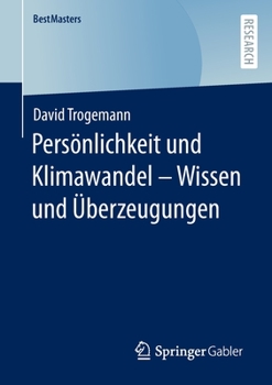 Paperback Persönlichkeit Und Klimawandel - Wissen Und Überzeugungen [German] Book