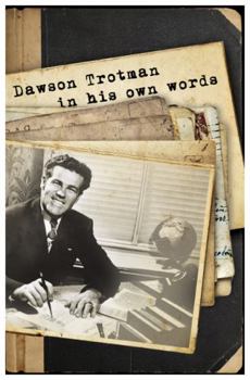 Paperback Dawson Trotman: In His Own Words Book