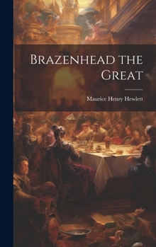 Hardcover Brazenhead the Great Book