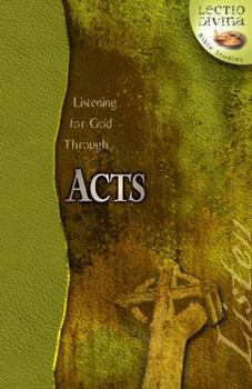Paperback Listening to God Through Acts Book