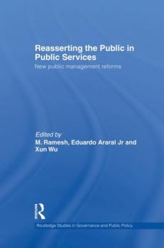 Paperback Reasserting the Public in Public Services: New Public Management Reforms Book