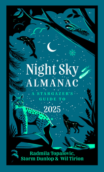 Hardcover Night Sky Almanac 2025: A Stargazer's Guide Book