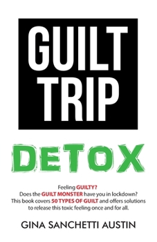 Paperback Guilt Trip Detox Book