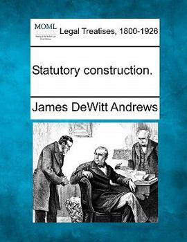 Paperback Statutory Construction. Book