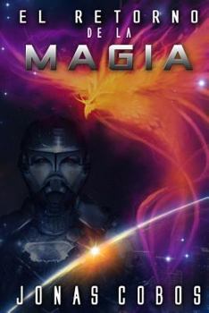 Paperback El Retorno de la Magia [Spanish] Book