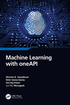 Paperback Machine Learning with Oneapi Book