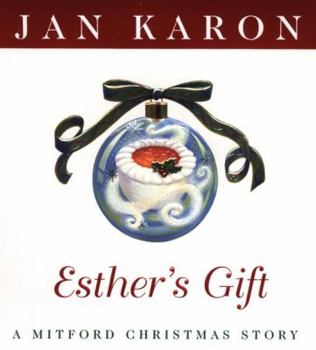 Hardcover Esther's Gift: A Mitford Christmas Story Book