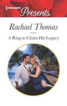 Mass Market Paperback A Ring to Claim His Legacy Book