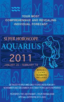 Paperback Super Horoscope Aquarius: January 20-February 18 Book