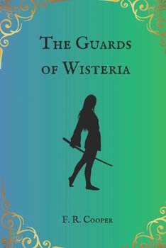 Paperback The Guards of Wisteria Book