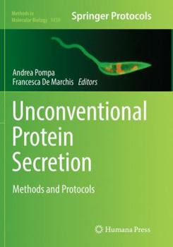Paperback Unconventional Protein Secretion: Methods and Protocols Book