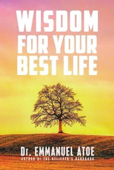 Wisdom for Your Best Life