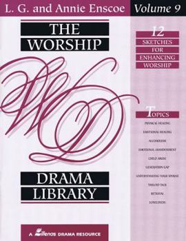 Paperback The Worship Drama Library - Volume 9: 12 Sketches for Enhancing Worship Book