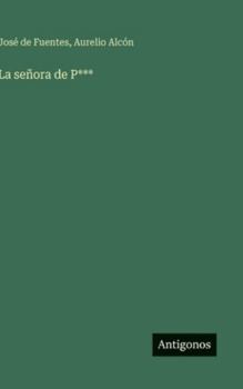 Hardcover La señora de P*** [Spanish] Book