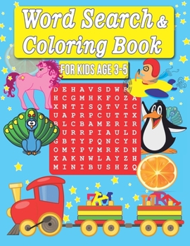 Word Search and Coloring Book For Kids age 3 - 5: Large size 24 word search puzzles several subject There are colorless pictures with every puzzle tha
