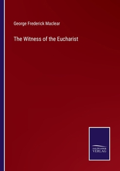 Paperback The Witness of the Eucharist Book