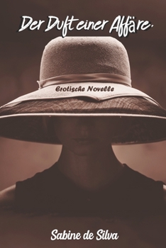 Paperback Der Duft einer Affäre [German] Book