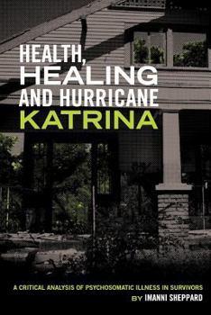 Paperback Health, Healing and Hurricane Katrina Book