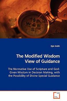 Paperback The Modified Wisdom View of Guidance Book