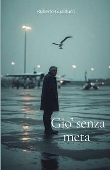 Paperback Gio' senza meta [Italian] Book