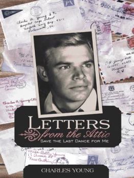 Paperback Letters from the Attic: Save the Last Dance for Me Book