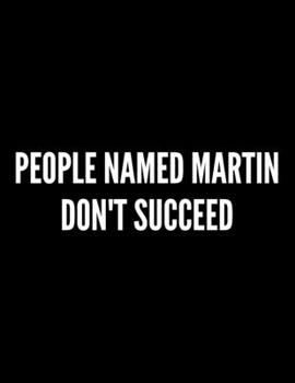 Paperback People named martin don't succeed: Rude Sketchbook Book