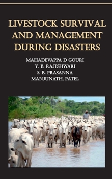 Hardcover Livestock Survival And Management During Disasters Book