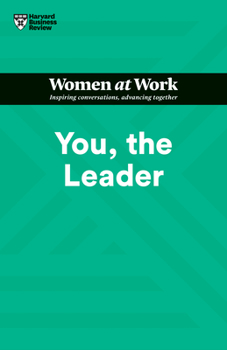 Paperback You, the Leader (HBR Women at Work Series) Book