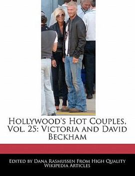 Paperback Hollywood's Hot Couples, Vol. 25: Victoria and David Beckham Book