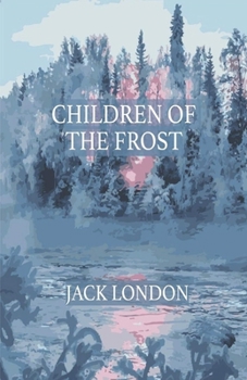 Paperback Children of the Frost Illustrated Book