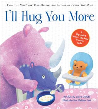 Hardcover I'll Hug You More Book